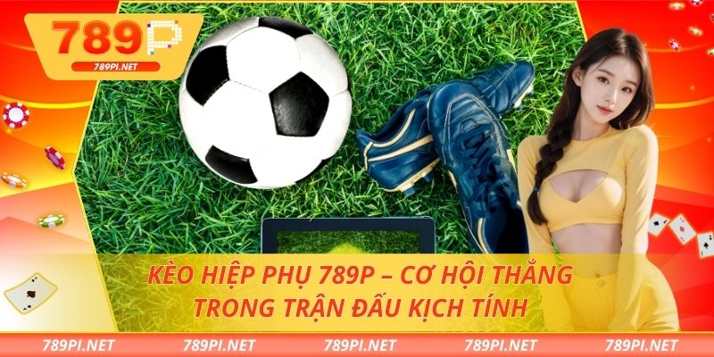 Kèo hiệp phụ