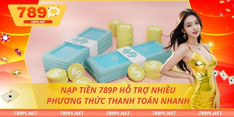 nạp tiền 789P